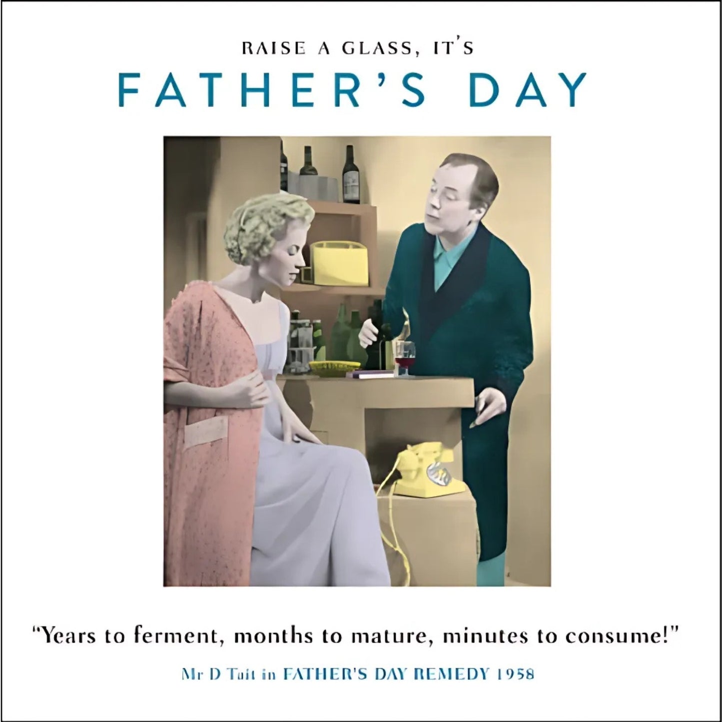 Funny Drama Queen Raise A Glass Father's Day Greeting Card