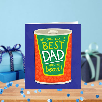 You're The Best Dad Ever Bean! Funny Father's Day Card Greeting