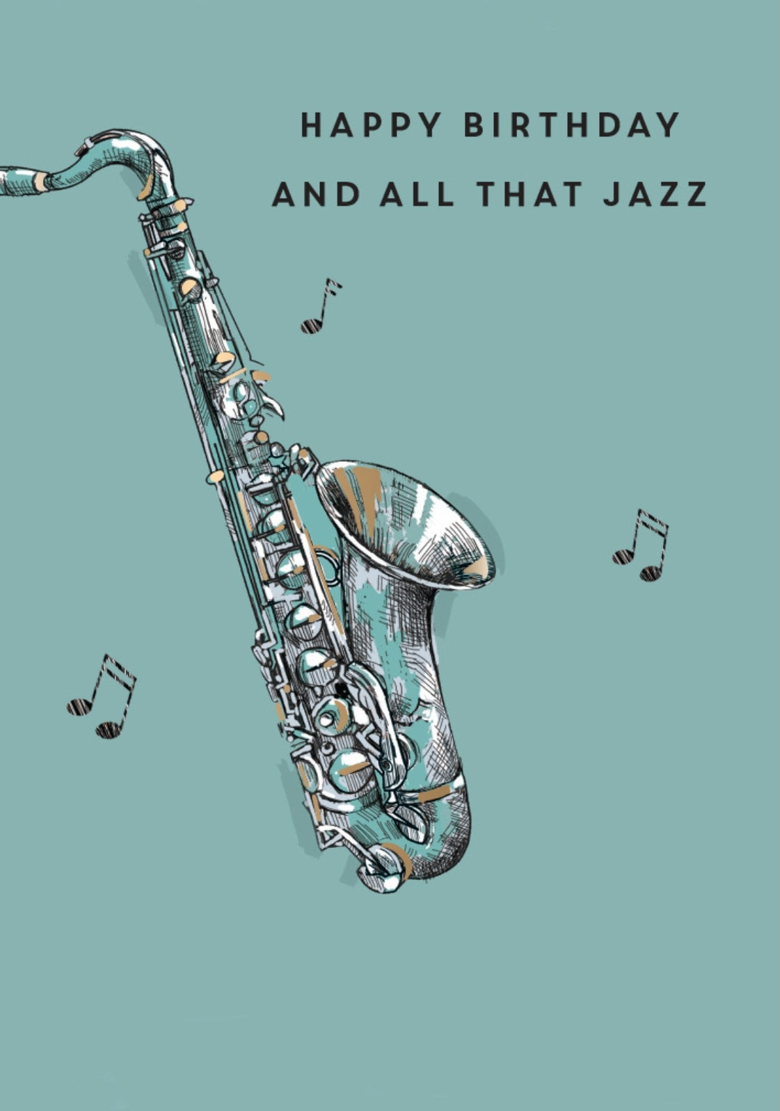 Happy Birthday & All That Jazz Birthday Greeting Card
