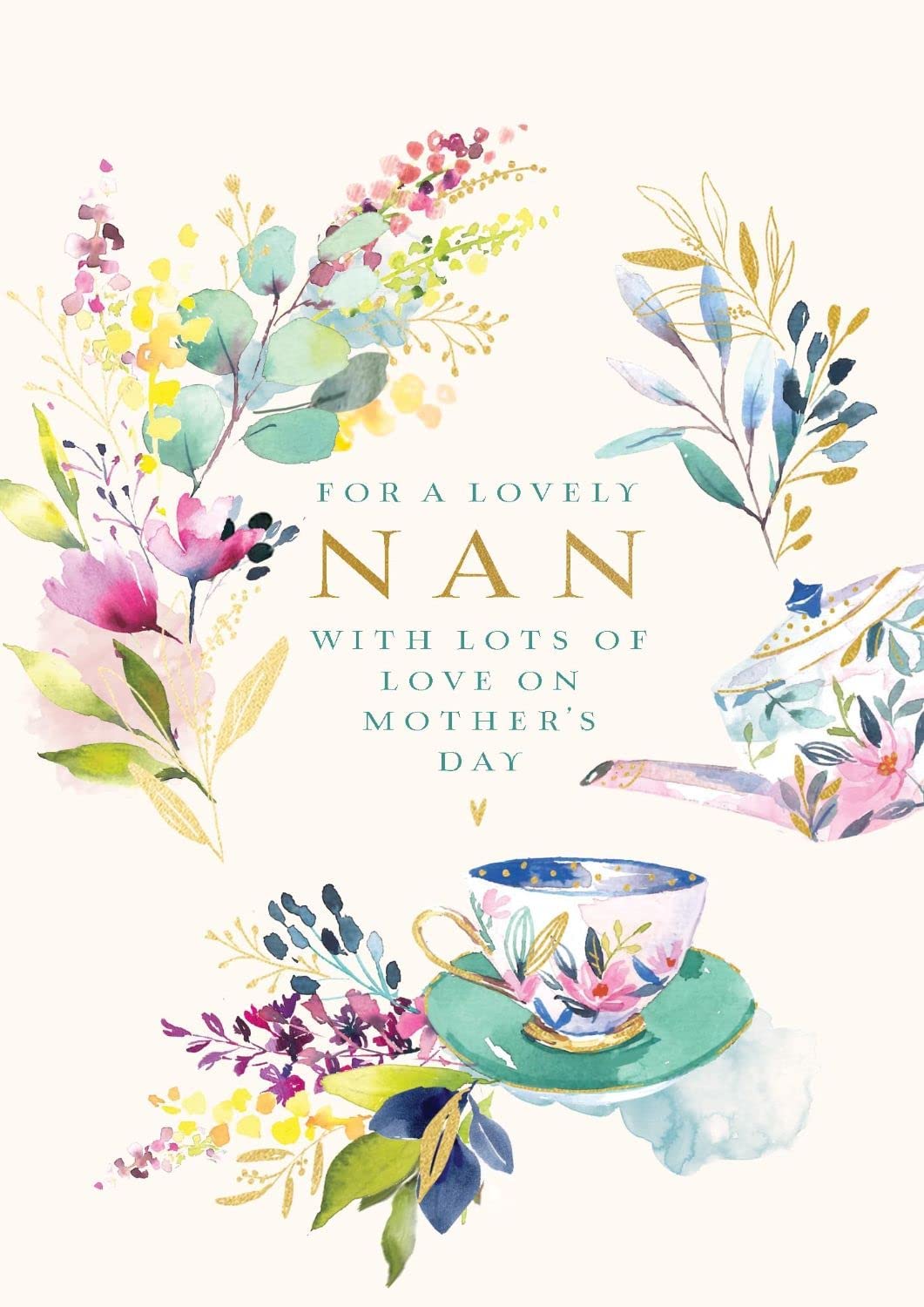 Lovely Nan Lots Of Love Time For Tea Foiled Mother's Day Card