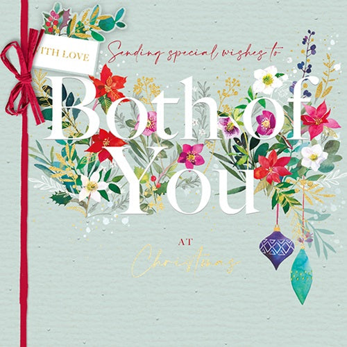 Deluxe Embellished Both Of You Floral Baubly Blossoms Hand-Finished Christmas Card