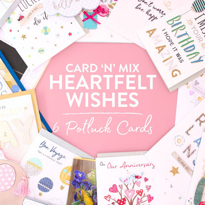 CARD 'N' MIX Heartfelt Wishes Assortment 6 Card Potluck Pick Cards for Occasions