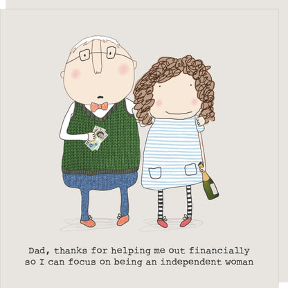 Rosie Made A Thing Independent Woman Happy Father's Day Card