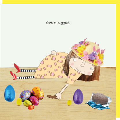Rosie Made A Thing Over-Egged Chocolate Indulgence Easter Funny Greeting Card
