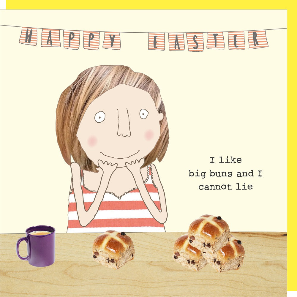 Rosie Made A Thing I Like Big Buns & I Cannot Lie Easter Card