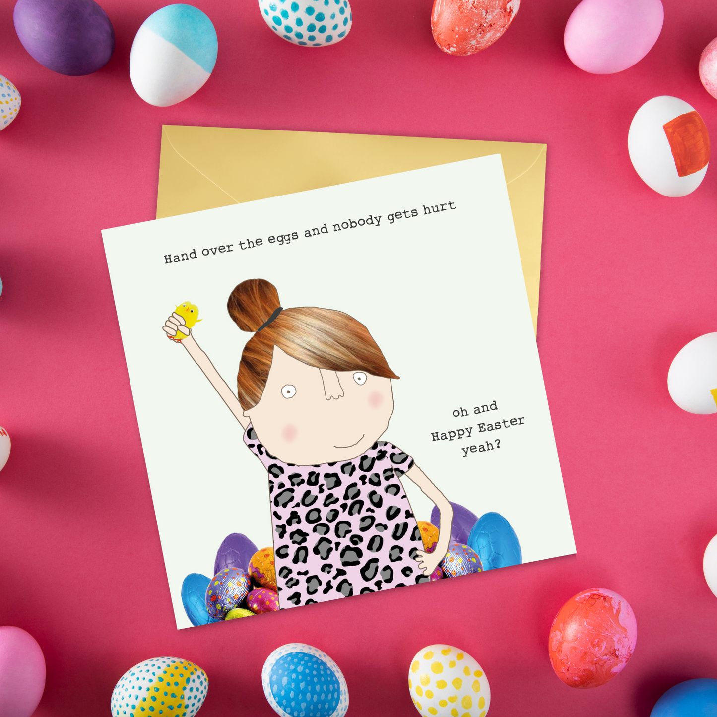 Rosie Made A Thing Hand Over The Eggs Egg Standoff! Easter Funny Greeting Card