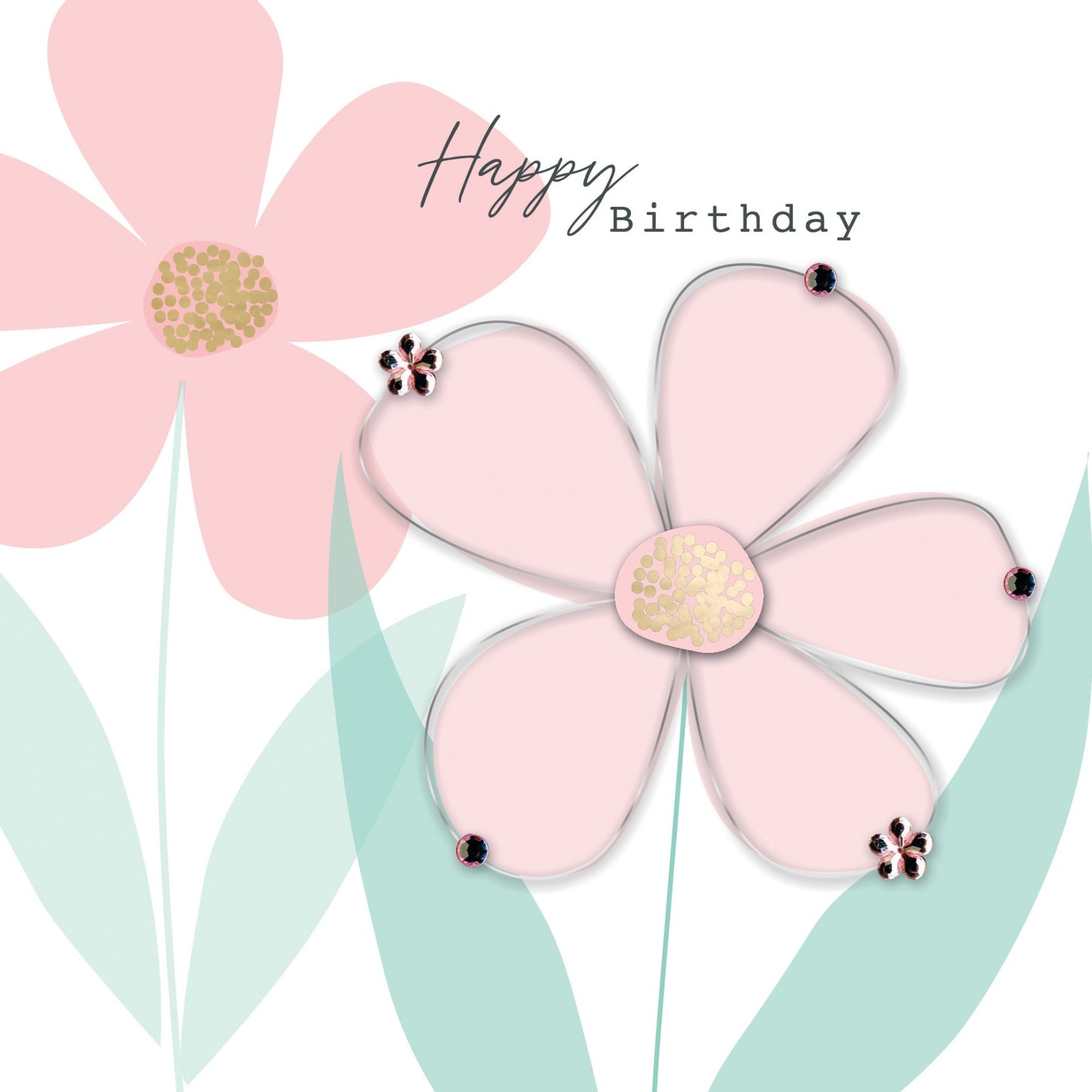 Happy Birthday Sparkling Blooms! Birthday Hand-Finished Greeting Card