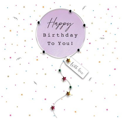 Happy Birthday To You! Magical, Bubbly Fun! Birthday Hand-Finished Greeting Card