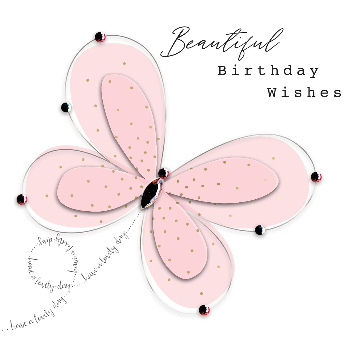 Beautiful Birthday Wishes Sparkly Flutter Fun! Birthday Hand-Finished Greeting Card