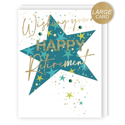 Large Embellished A4 Wishing You A Happy Retirement Greeting Card You Earned It!