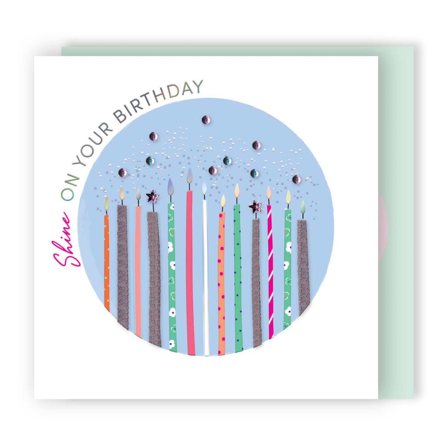 Shine On Your Birthday Embellished Candles Hand-Finished Birthday Card