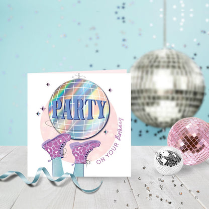 Party On Your Birthday Embellished Disco Ball Hand-Finished Birthday Card