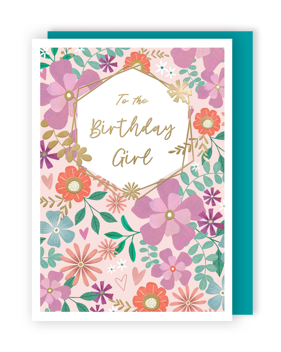 To The Birthday Girl Pretty Petals! Contemporary Birthday Card