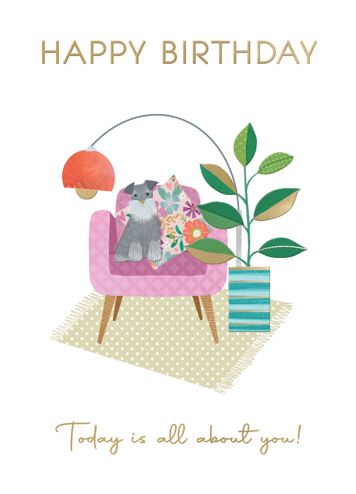 Today Is All About You Paw-Some Pooch Contemporary Birthday Card