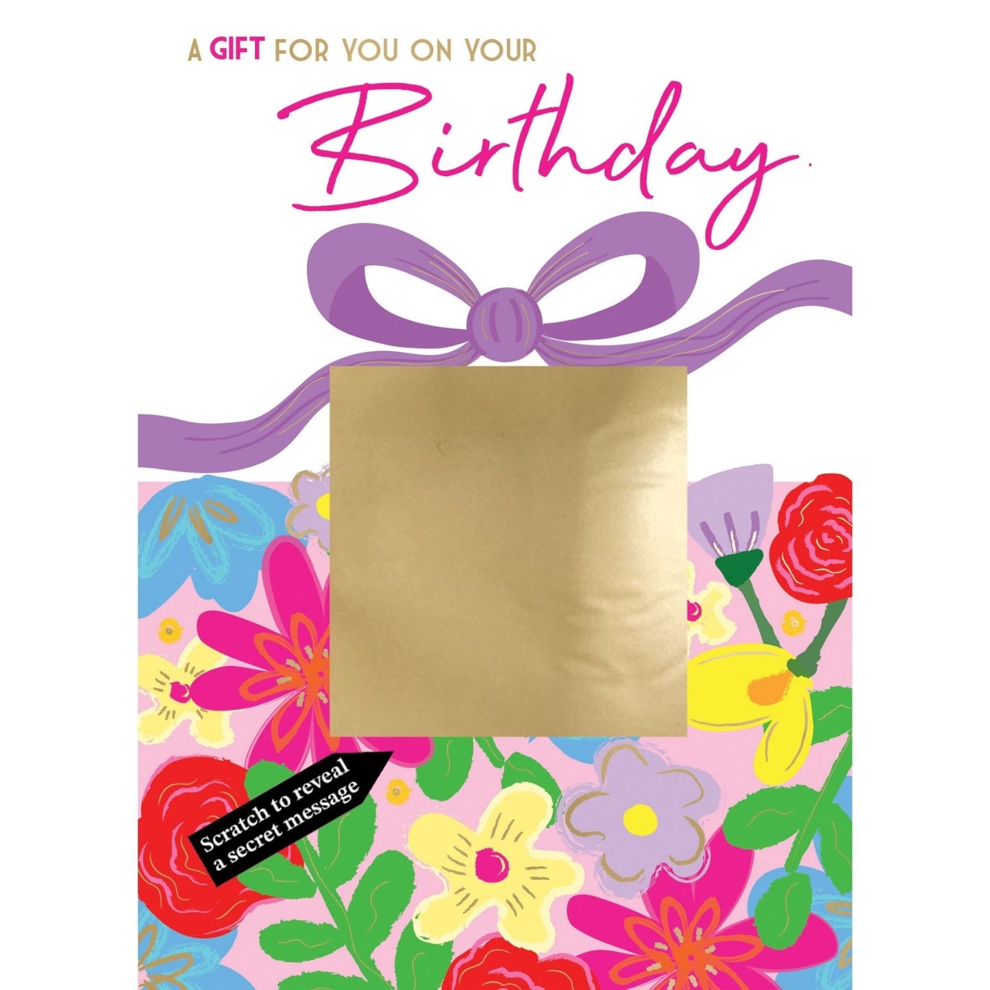 Mystery Message Floral Scratch-To-Reveal Secret Message Birthday Card