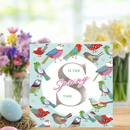 S Is For Spring Time Foiled Birds Easter Greeting Card