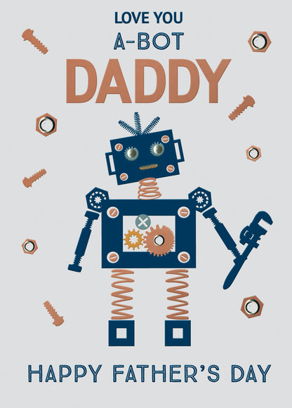 Love You A-Bot Daddy Super Robo-Fun! Embellished Father's Day Greeting Card