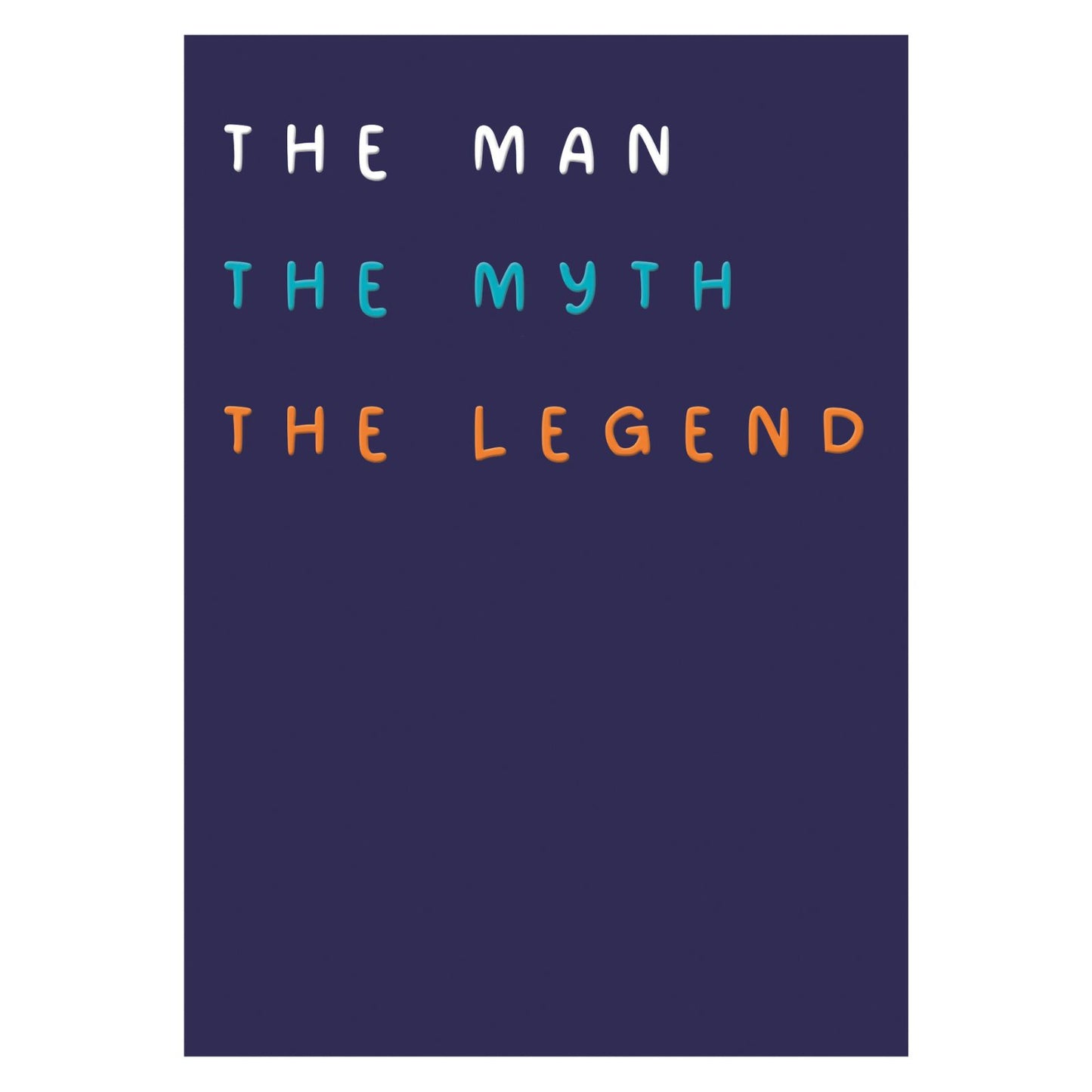 Father's Day Card The Man, The Myth, The Legend Tribute To Dad Greeting Card