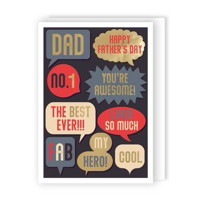 Father's Day Card To Dad With Celebration Speech Bubbles Foiled Greeting Card