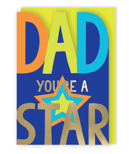 Dad You're A Star & Deserve The Best Father's Day Greeting Card