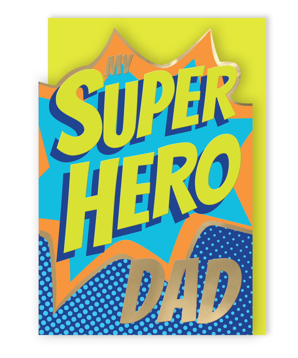 My Superhero Dad Always Be My Hero Father's Day Greeting Card