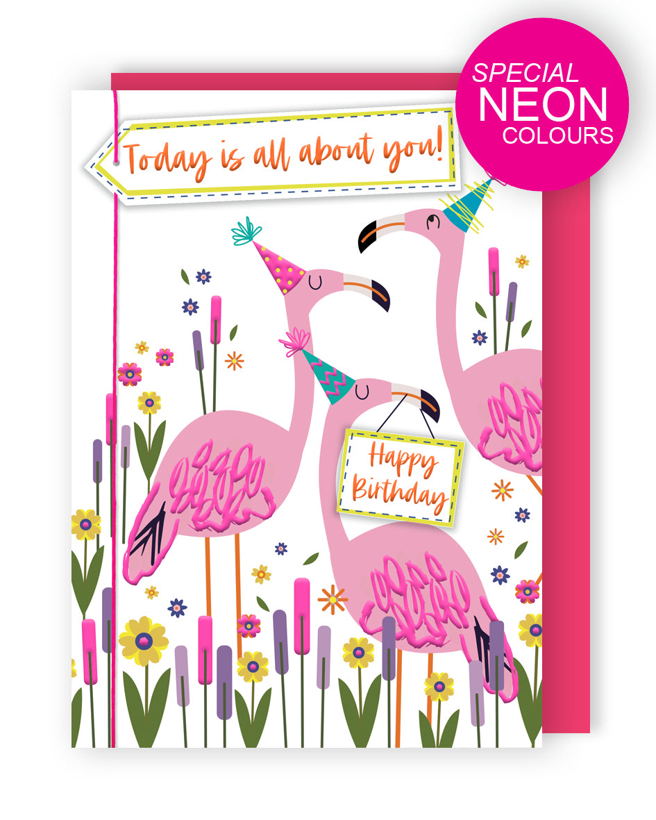 Today Is All About You! Flamingo Frenzy! Hand-Finished Birthday Greeting Card
