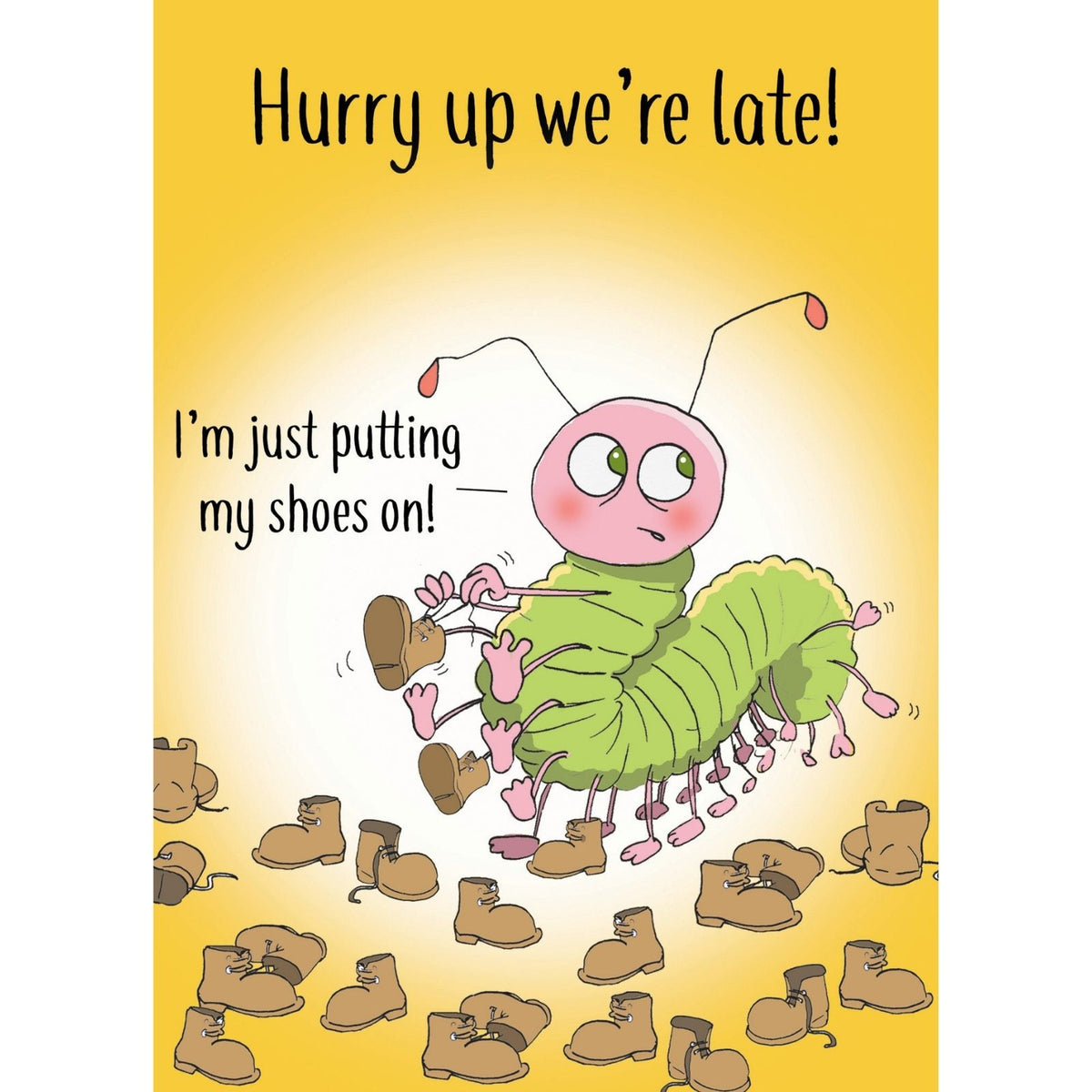 Funny Twizler Greeting Card Centipede Shoes On! Birthday Or Any Occasion Humour