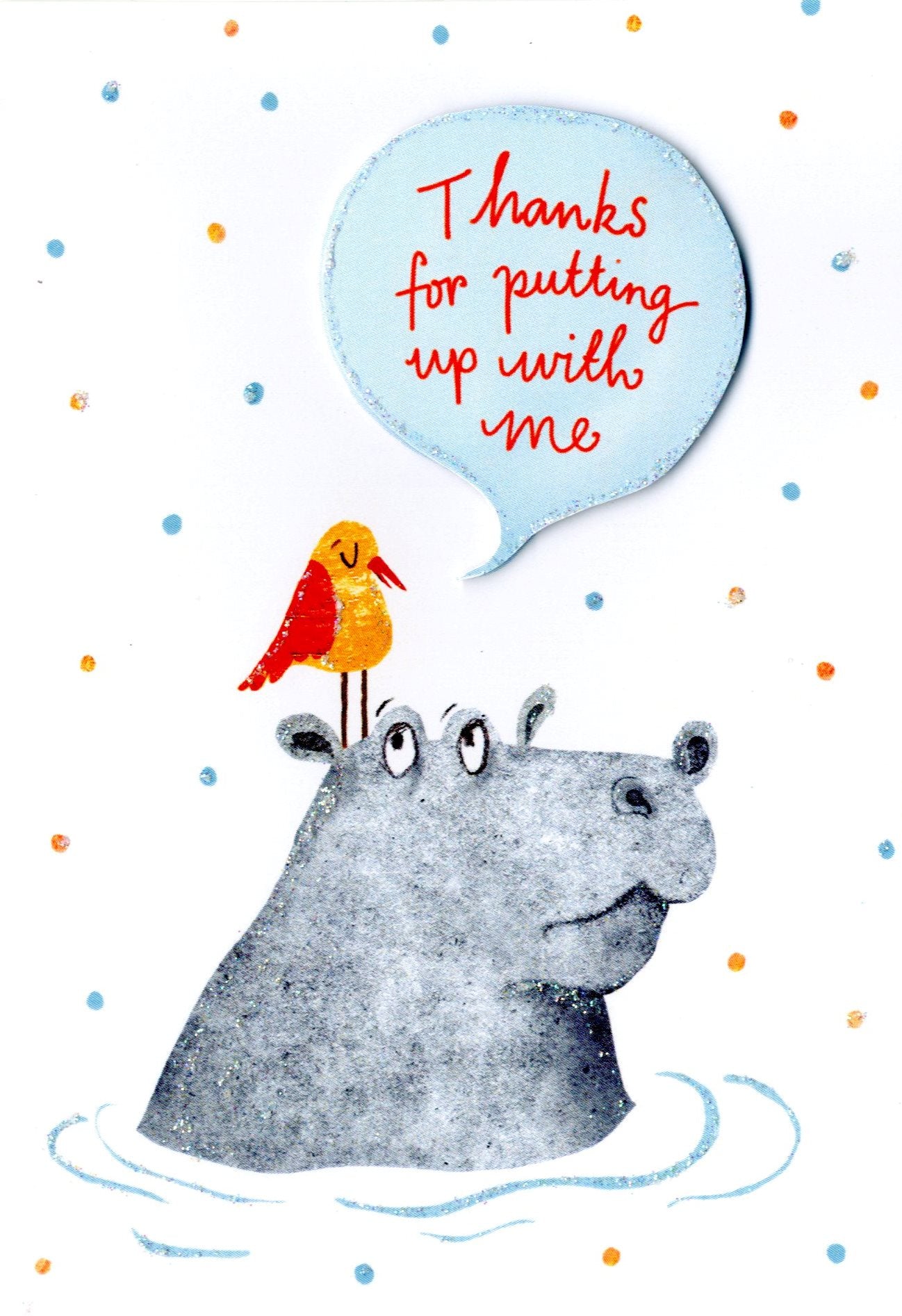 Thanks For Putting Up With Me Greeting Card