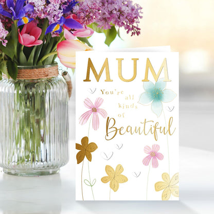 Mum You're All Kinds Of Beautiful Gold Blossom Fun! Birthday Greeting Card
