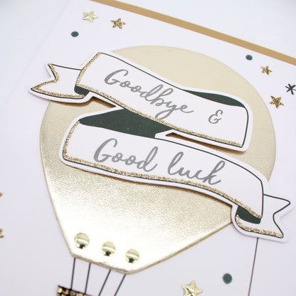 Goodbye & Goodluck Card Champagne Hand-Finished Embellished Balloon Design
