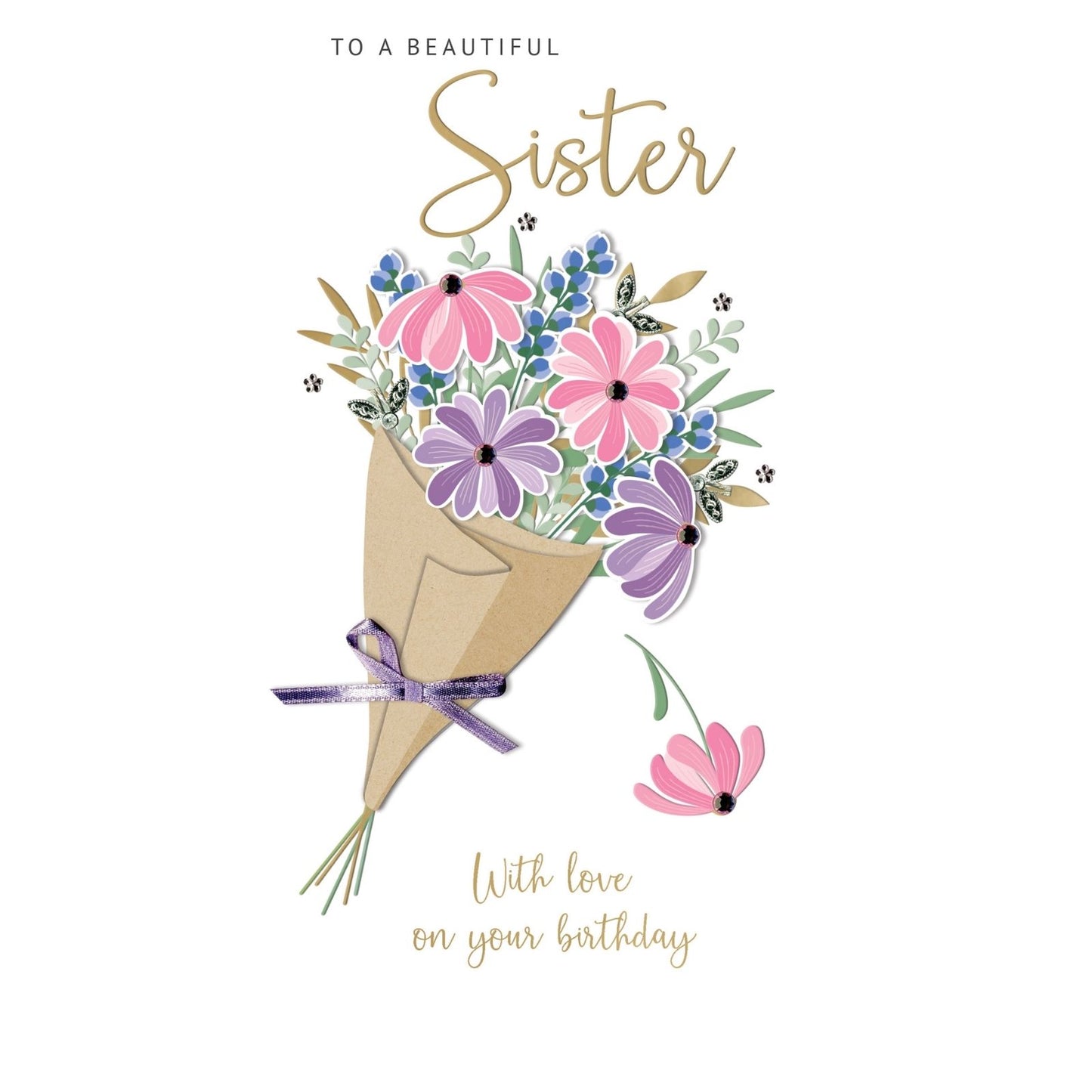 Sister Birthday Card Loving Champagne Hand-Finished Embellished Bouquet Design