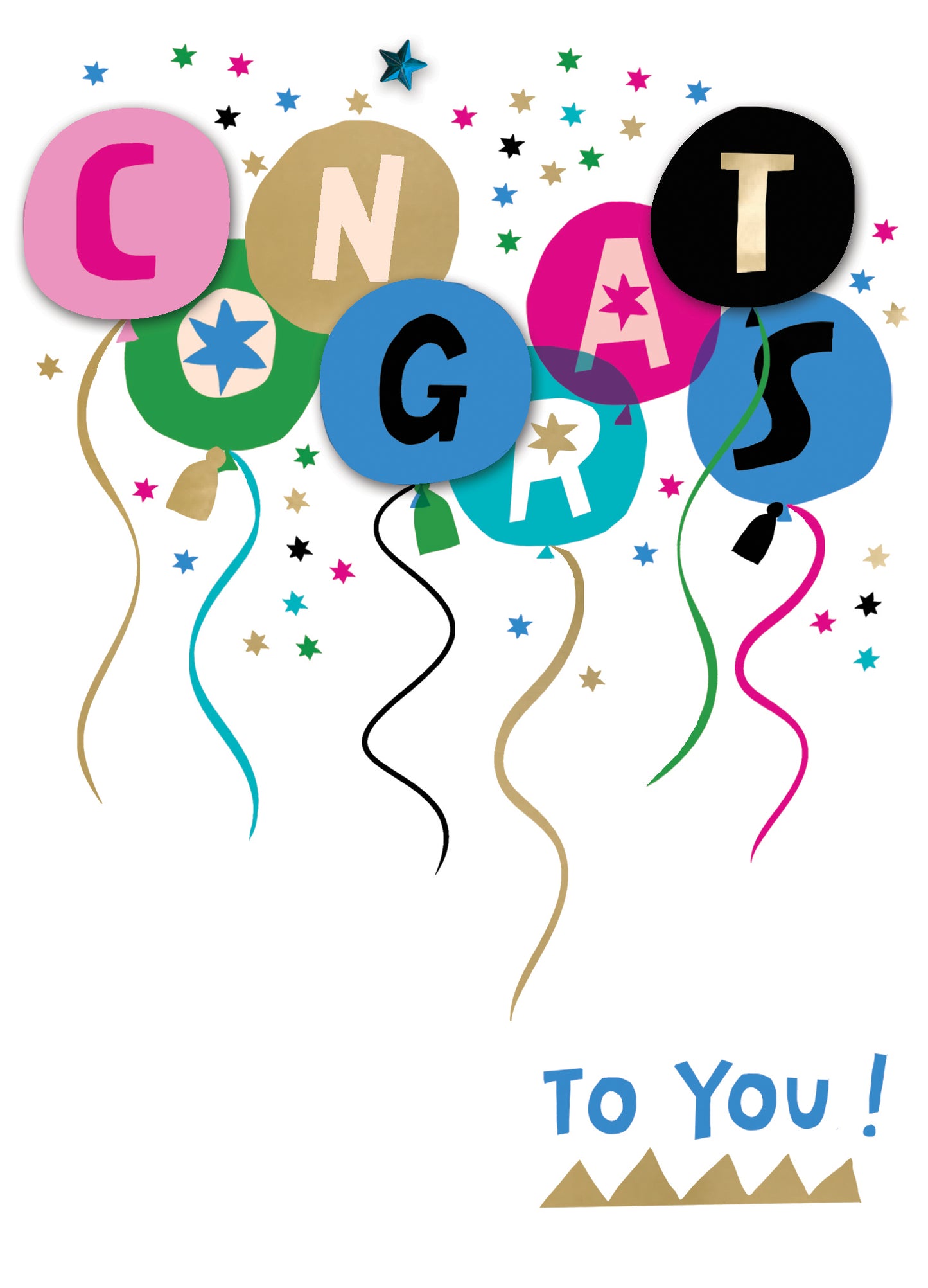 Congrats To You! Any Celebration Hand-Finished Congratulations Greeting Card