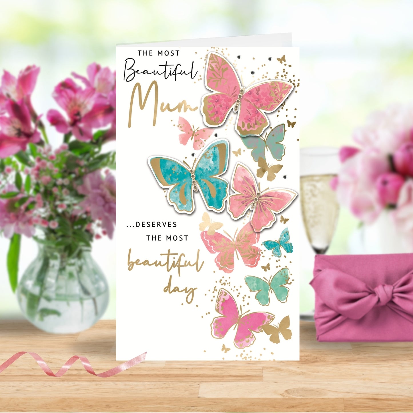 The Most Beautiful Mum Embellished Mother's Day Card