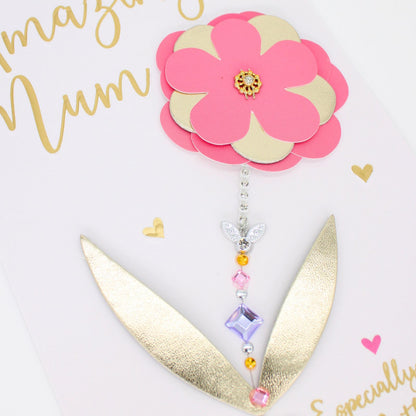 Hand-Finished Mother's Day Card Amazing Mum Embellished Flower Champagne Card