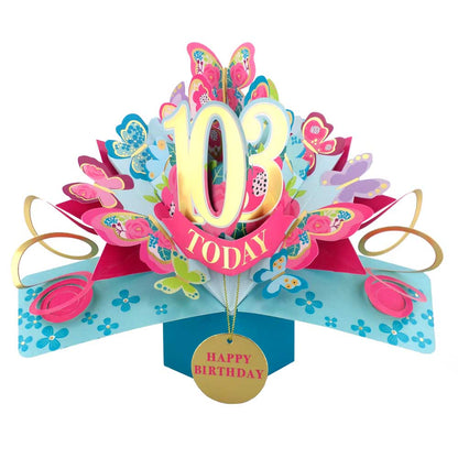 10 To 109' Happy 'Any Age' Birthday Today Pop Up Greeting Card