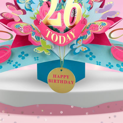 26 Today Happy 26th Birthday Pop Up Greeting Card