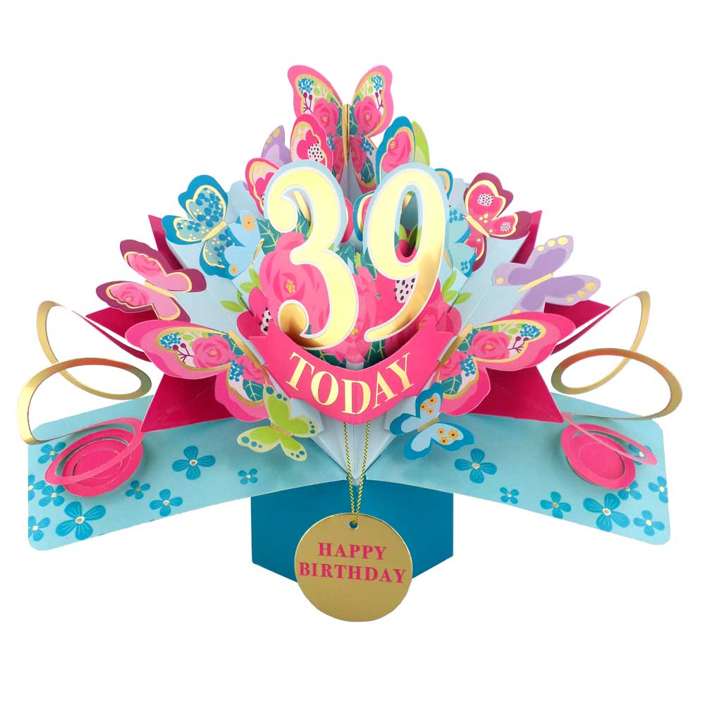 39 Today Happy 39th Birthday Pop Up Greeting Card