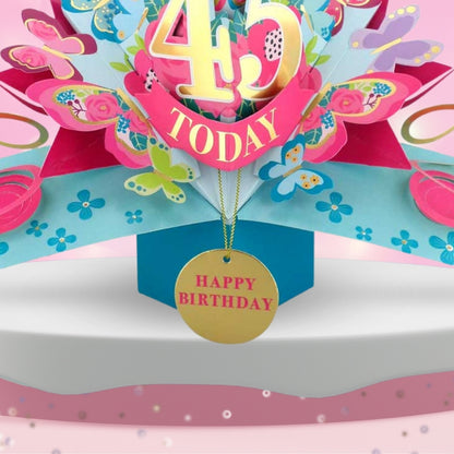 45 Today Happy 45th Birthday Pop Up Greeting Card