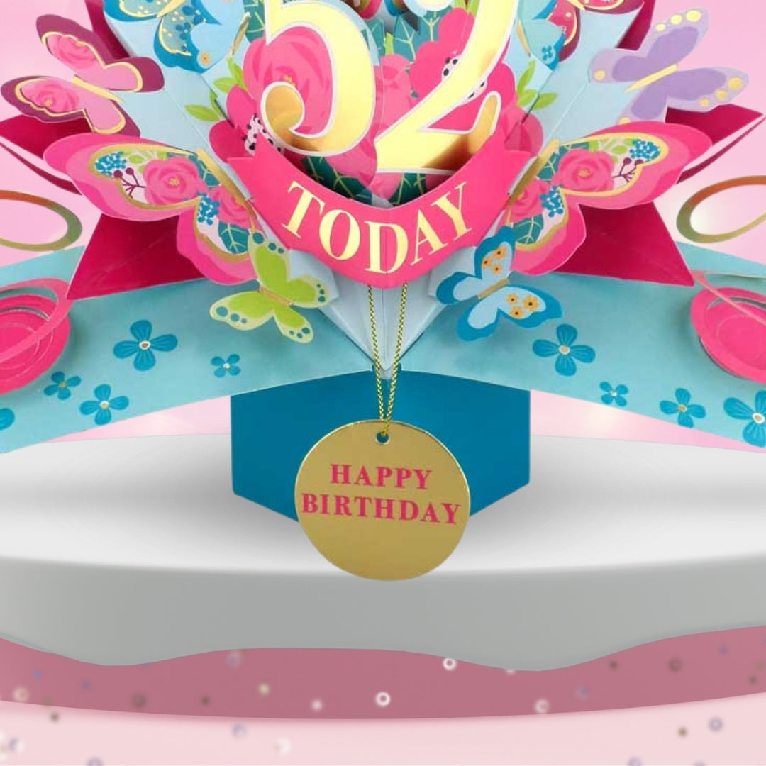 52 Today Happy 52nd Birthday Pop Up Greeting Card