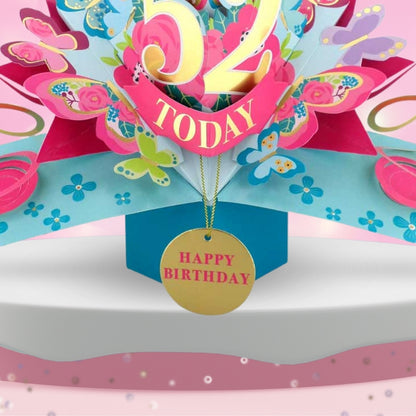 52 Today Happy 52nd Birthday Pop Up Greeting Card