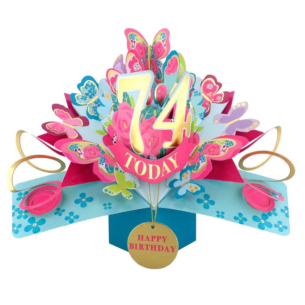 74 Today Happy 74th Birthday Pop Up Greeting Card
