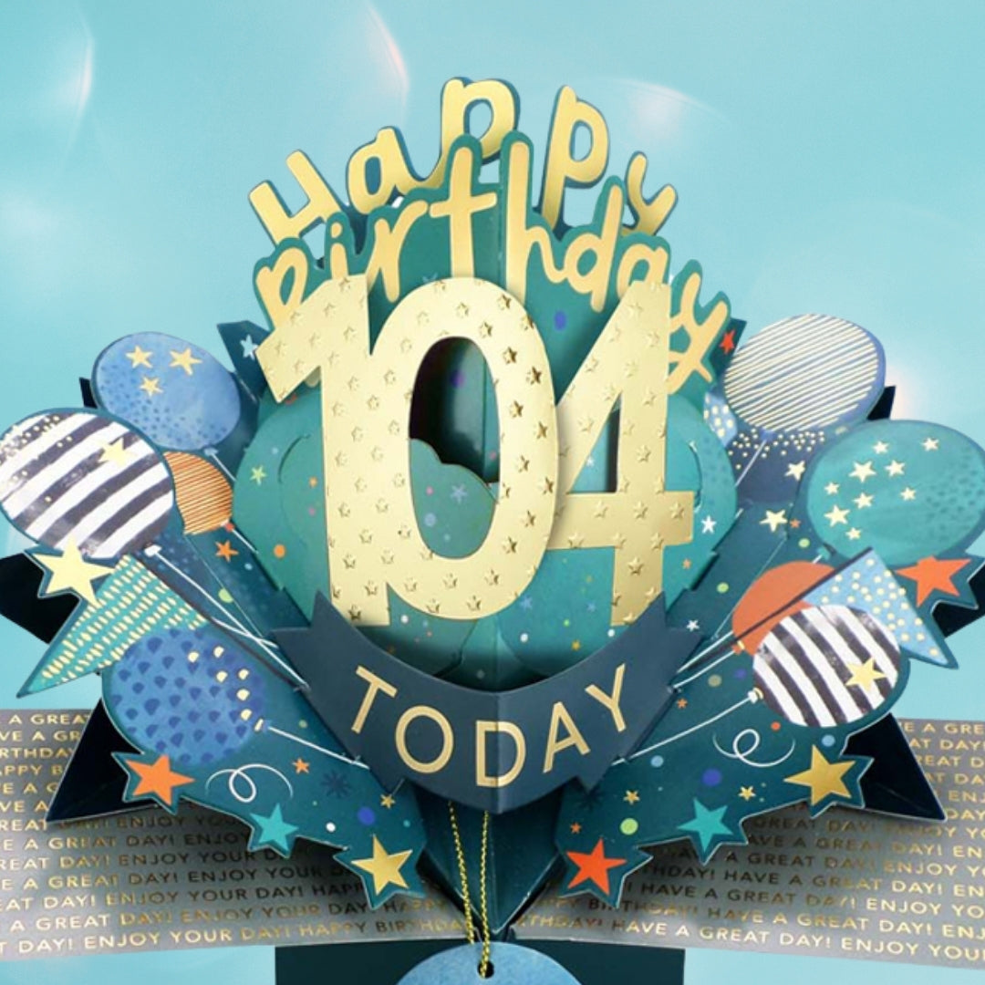 104 Today Happy 104th Birthday Pop Up Greeting Card