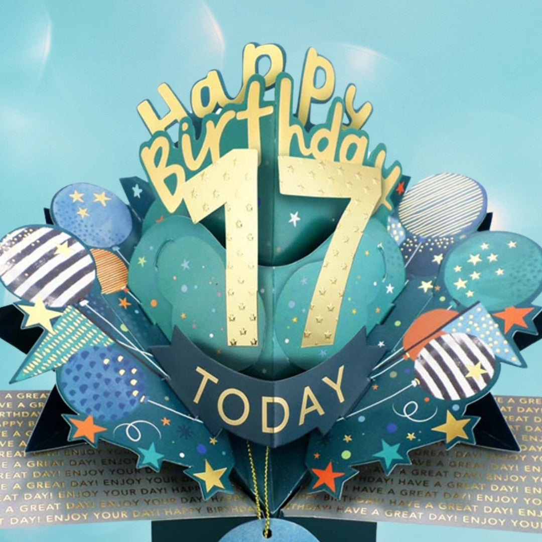 17 Today Happy 17th Birthday Pop Up Greeting Card