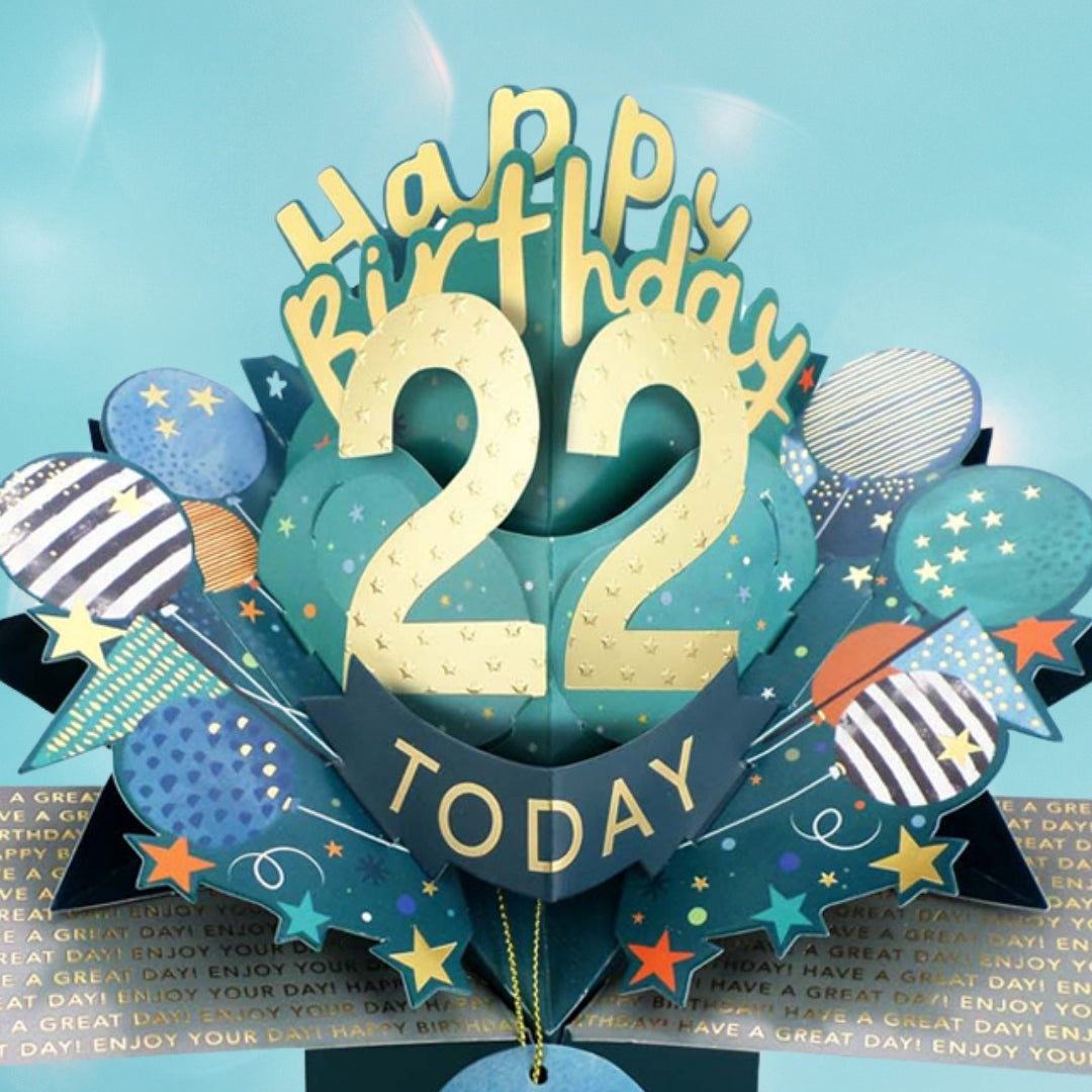 22 Today Happy 22nd Birthday Pop Up Greeting Card