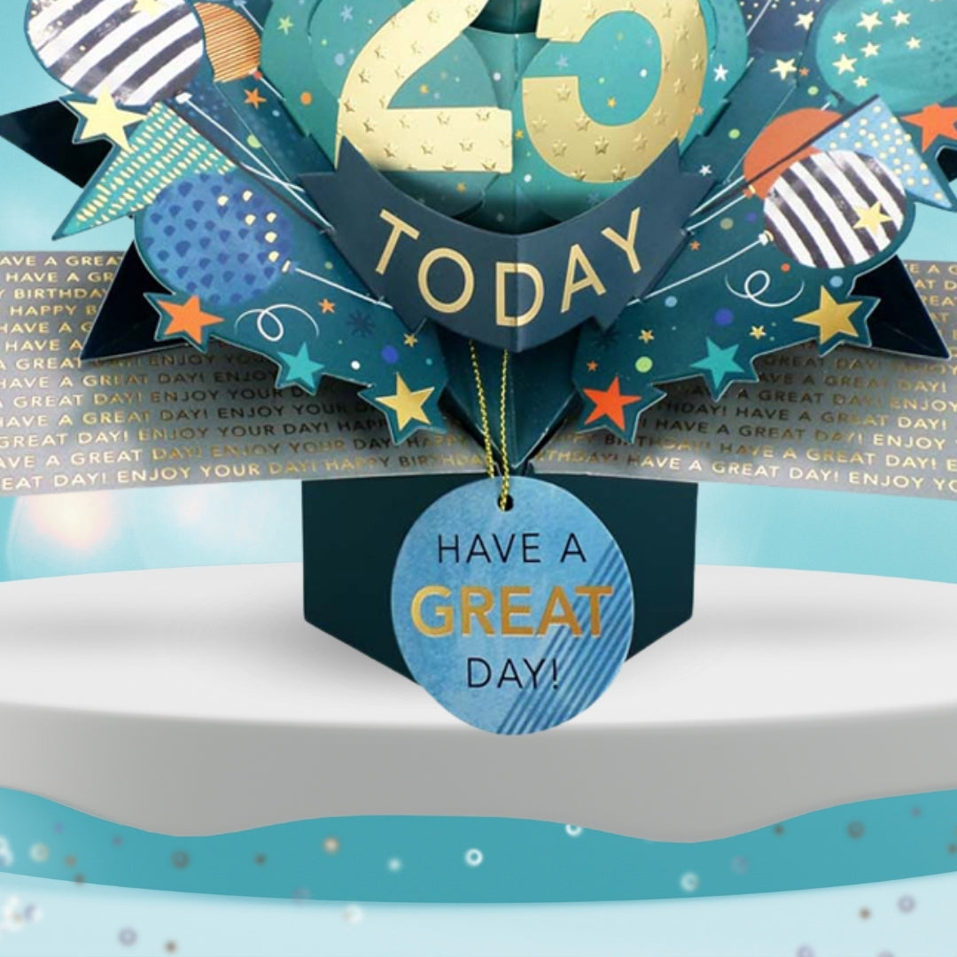 25 Today Happy 25th Birthday Pop Up Greeting Card
