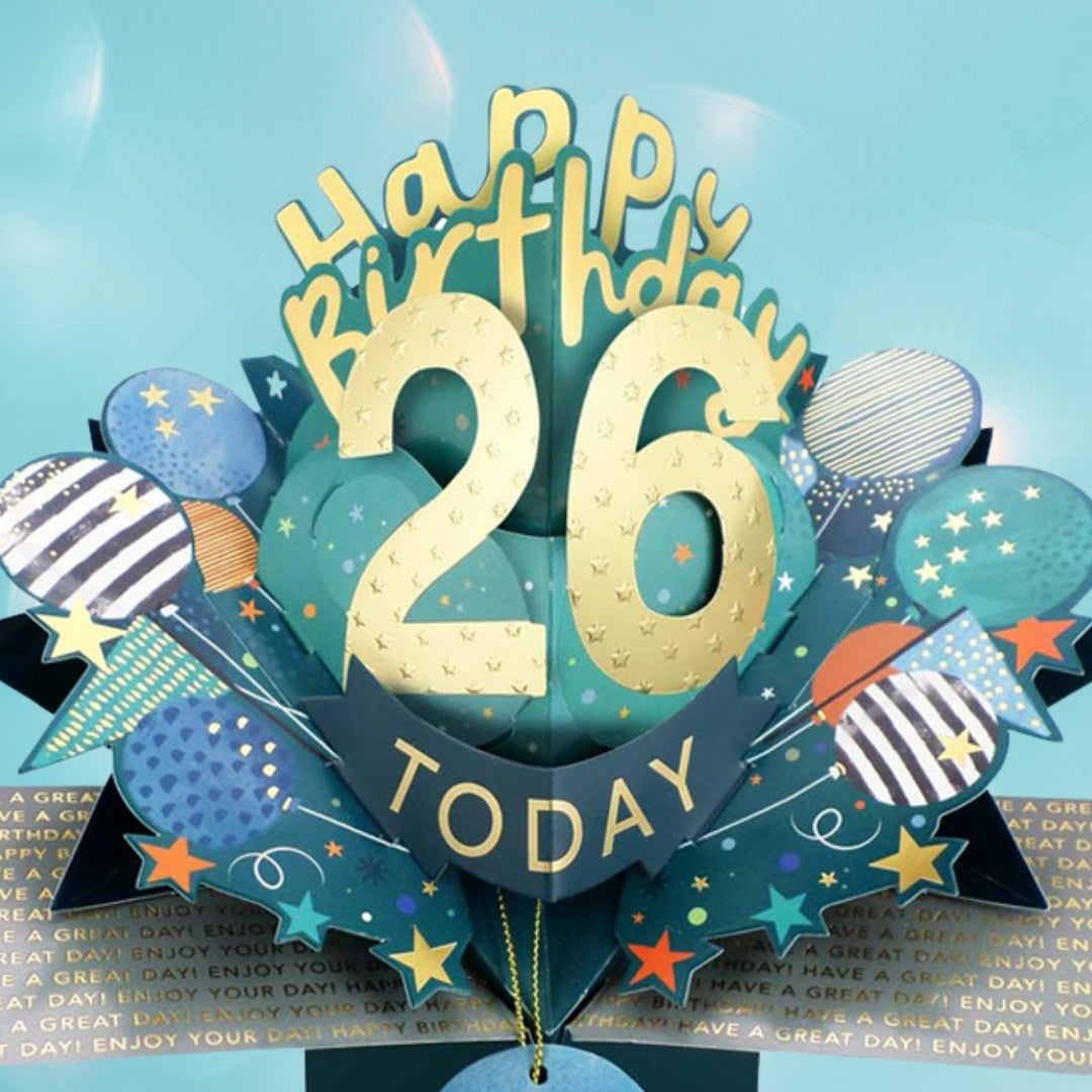 26 Today Happy 26th Birthday Pop Up Greeting Card