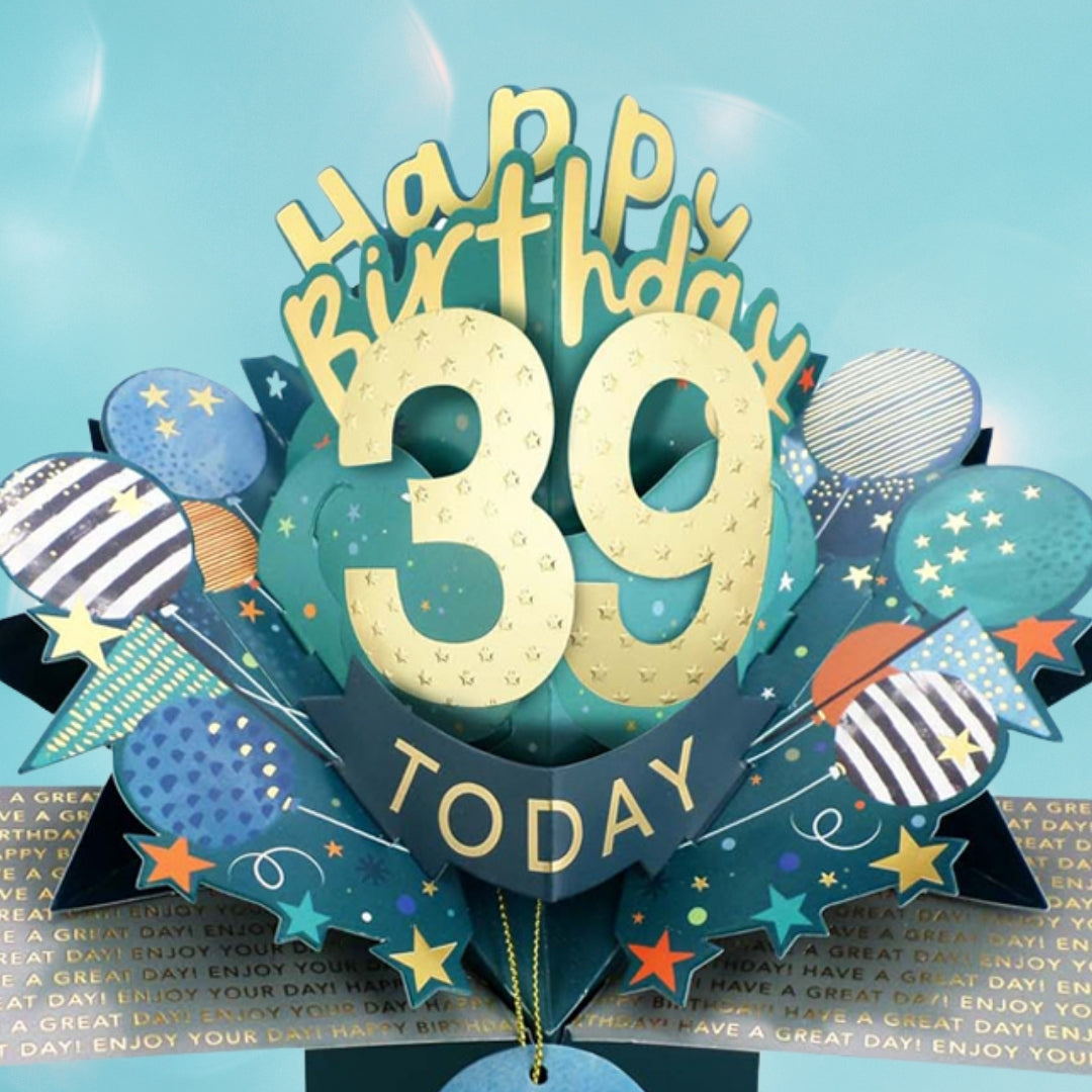 39 Today Happy 39th Birthday Pop Up Greeting Card
