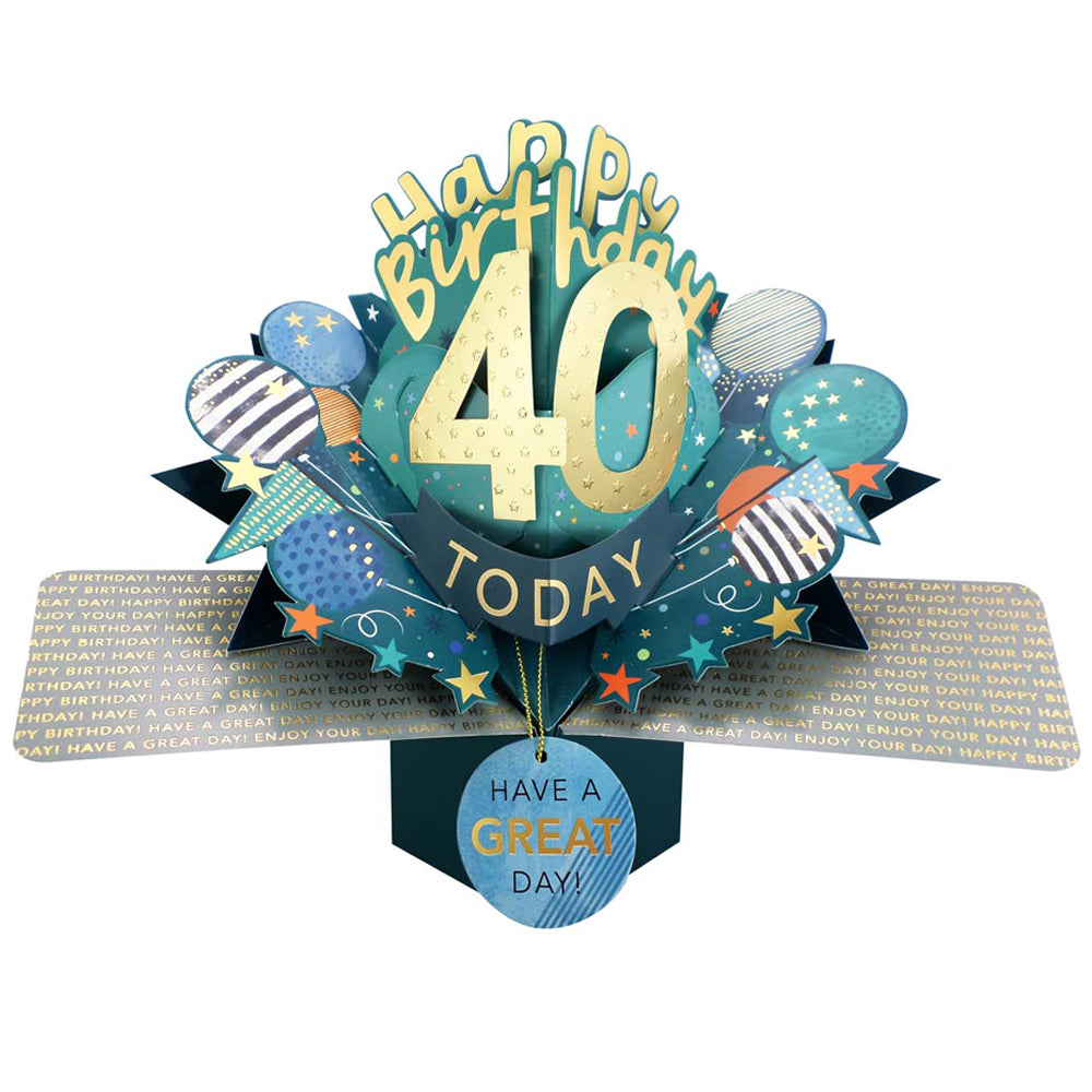 40 Today Happy 40th Birthday Pop Up Greeting Card