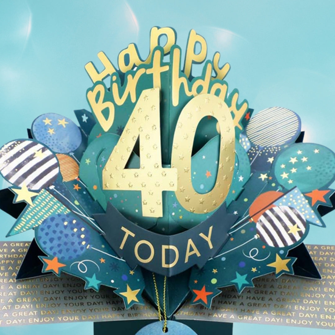 40 Today Happy 40th Birthday Pop Up Greeting Card
