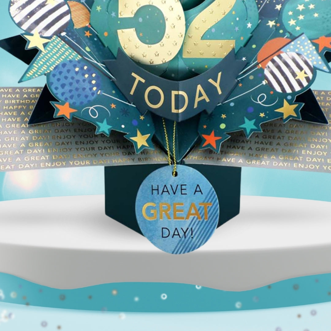 52 Today Happy 52nd Birthday Pop Up Greeting Card